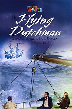 portada Our World Readers: The Flying Dutchman: British English (Our World Readers (British English)) (en Inglés)