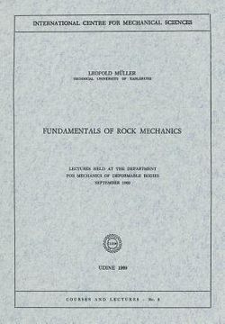 portada fundamentals of rock mechanics: lectures held at the department for mechanics of deformable bodies, september 1969