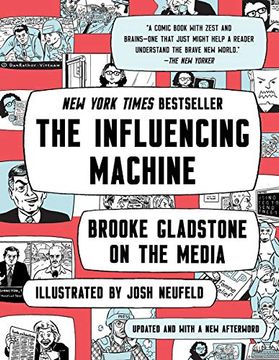 portada The Influencing Machine: Brooke Gladstone on the Media (en Inglés)