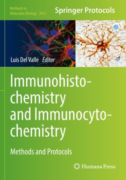 portada Immunohistochemistry and Immunocytochemistry: Methods and Protocols (en Inglés)