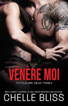 portada Vénère-Moi: 4 (Tatoueurs Deux) (in French)