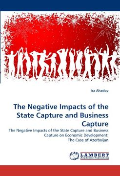 portada the negative impacts of the state capture and business capture (en Inglés)