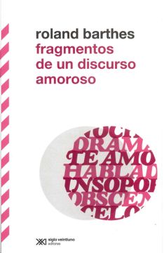 portada Fragmentos de un Discurso Amoroso / 3 ed. (in Spanish)