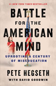 portada The Battle for the American Mind: Uprooting a Century of Miseducation (in English)