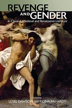 portada Revenge and Gender in Classical, Medieval and Renaissance Literature (en Inglés)