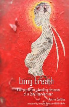 portada Long breath: Excerpts from a healing process of a (dry) Borderliner (en Inglés)