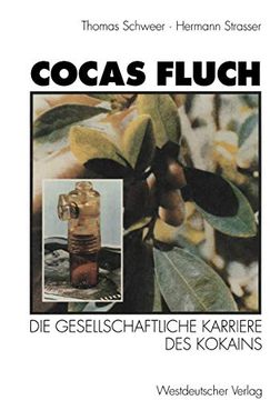 portada Cocas Fluch: Die Gesellschaftliche Karriere des Kokains (in German)