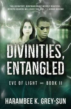 portada Divinities, Entangled (Eve of Light, Book II): Volume 2