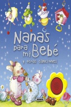 portada Nanas Para mi Bebé y Otras Canciones (Nanas Para mi Bebe) (in Spanish)
