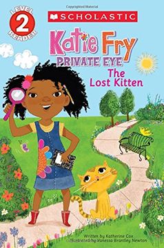 portada Scholastic Reader Level 2: Katie Fry, Private eye #1: The Lost Kitten (en Inglés)
