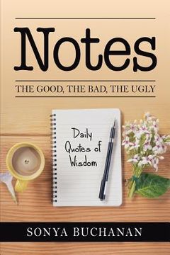 portada Notes: The Good, The Bad, The Ugly (en Inglés)
