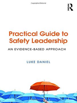 portada Practical Guide to Safety Leadership: An Evidence-Based Approach