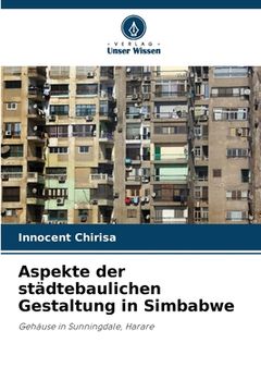 portada Aspekte der städtebaulichen Gestaltung in Simbabwe (en Alemán)