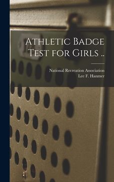 portada Athletic Badge Test for Girls .. (in English)