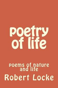 portada poetry of life: poems of nature and life (en Inglés)