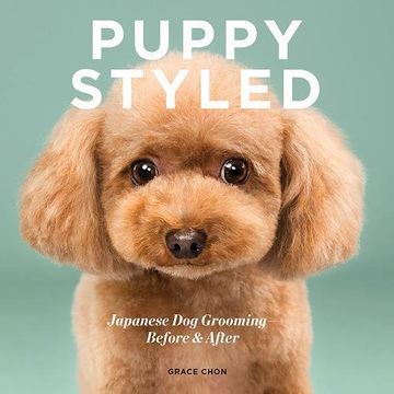 portada Puppy Styled: Japanese dog Grooming: Before & After (en Inglés)