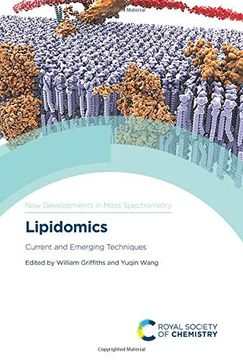 portada Lipidomics: Current and Emerging Techniques (New Developments in Mass Spectrometry) (en Inglés)