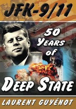 portada JFK-9/11: 50 Years of Deep State