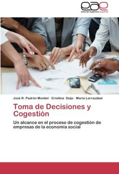 portada Toma de Decisiones y Cogestión: Un alcance en el proceso de cogestión de empresas de la economía social