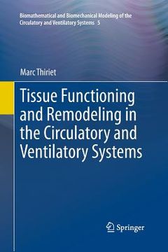 portada Tissue Functioning and Remodeling in the Circulatory and Ventilatory Systems (in English)