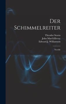 portada Der Schimmelreiter [microform]: Novelle (en Inglés)