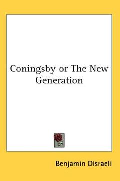 portada coningsby or the new generation (en Inglés)