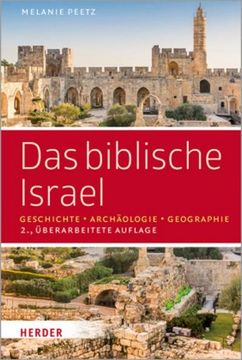 portada Das Biblische Israel: Geschichte - Archaologie - Geographie