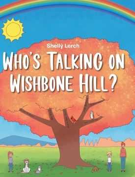 portada Who's Talking on Wishbone Hill? (en Inglés)