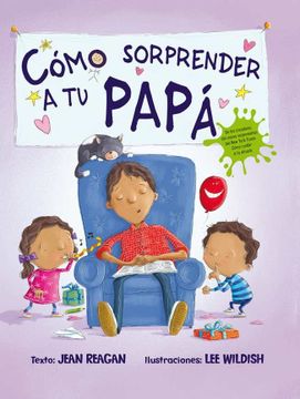 portada Como Sorprender a tu Papa (in Spanish)