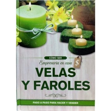 portada Empresaria en Casa - Vela y Faroles (in Spanish)
