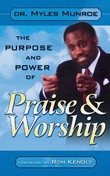 portada Purpose and Power of Praise and Worship (en Inglés)