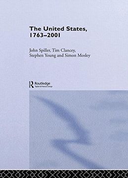 portada The United States, 1763-2001 (Spotlight History) (en Inglés)