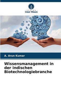 portada Wissensmanagement in der indischen Biotechnologiebranche (en Alemán)