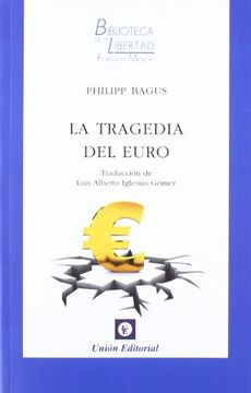 portada La Tragedia del Euro (Biblioteca de la Libertad Formato Menor) (in Spanish)