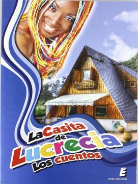 casita de lucrecia.los cuentos