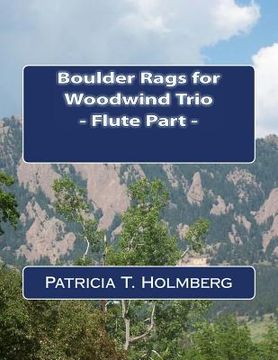portada Boulder Rags for Woodwind Trio - Flute Part (en Inglés)