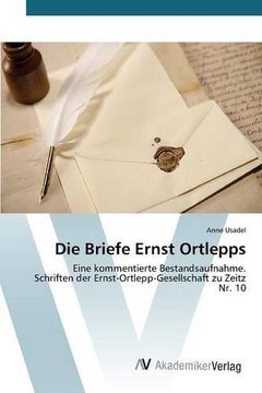 portada Die Briefe Ernst Ortlepps (en Alemán)