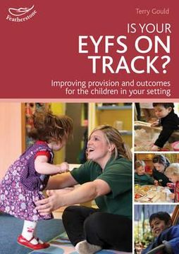 portada is your eyfs on track?. by terry gould (in English)