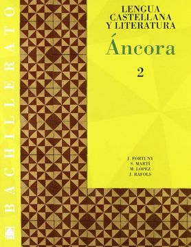 ANCORA LENGUA/LITERATURA 2 BTO