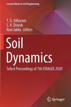 portada Soil Dynamics: Select Proceedings of 7th Icragee 2020 (en Inglés)