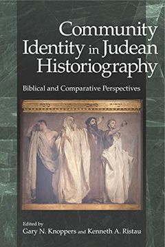 portada Community Identity in Judean Historiography: Biblical and Comparative Perspectives (in English)