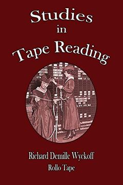 portada Studies in Tape Reading (en Inglés)