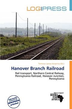 hanover branch railroad (en Inglés)