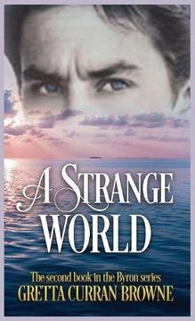 portada A STRANGE WORLD (The Byron Series)