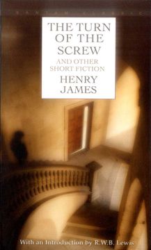 portada The Turn of the Screw and Other Short Fiction (Bantam Classics) (in English)