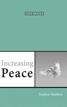 portada Increasing Peace: How to find true peace of mind (en Inglés)