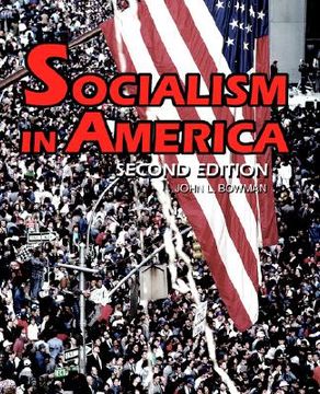 portada socialism in america: second edition (en Inglés)