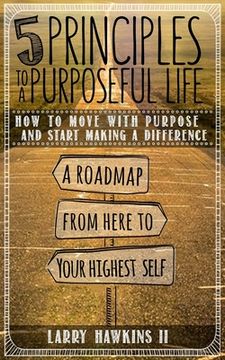 portada 5 Principles to a Purposeful Life
