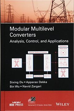 portada Modular Multilevel Converters: Analysis, Control, and Applications (Ieee Press Series on Power and Energy Systems) 