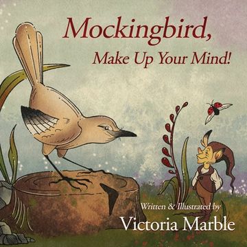 portada Mockingbird, Make Up Your Mind! (in English)